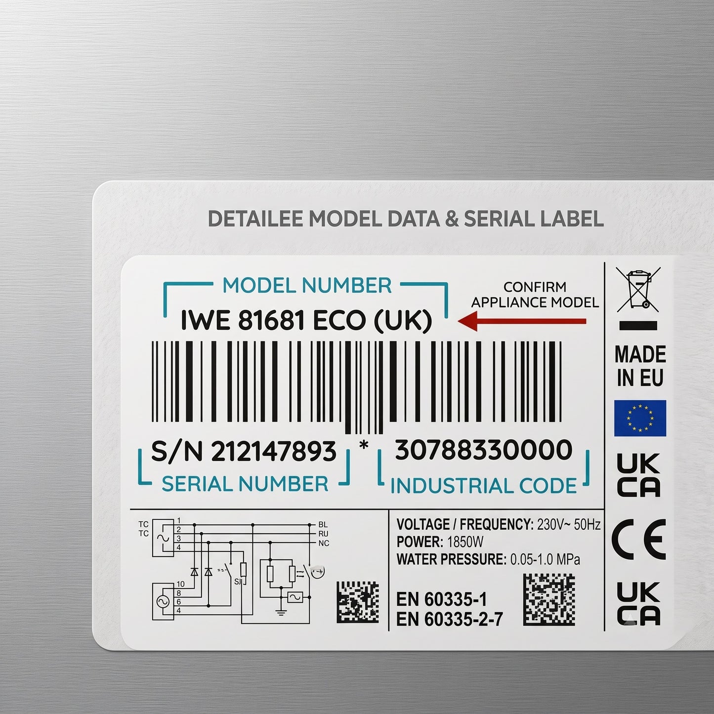 A close-up of a white appliance model and serial label on a brushed metal surface. The label includes a barcode, model number IWE 81681 ECO (UK), serial number, industrial code, technical diagram, UKCA and CE marks, and a red arrow pointing to the model number.